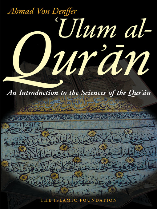 Title details for Ulum al Qur'an by Ahmad Von Denffer - Available